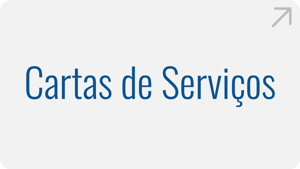 Cartas de Serviços Cartas de Serviços