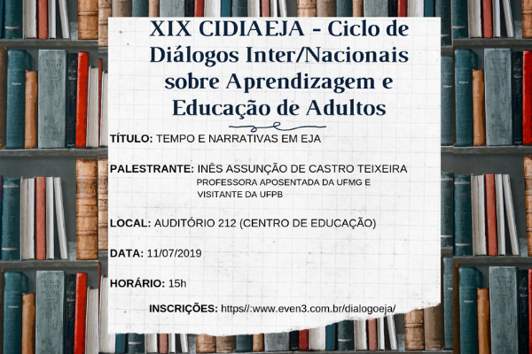 19º Ciclo de Diálogos Inter/nacionais sobre Aprendizagem e Educação de Adultos
