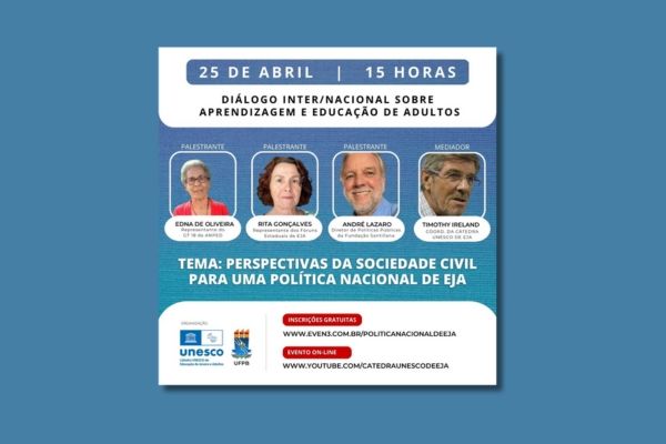 EVENTO VIRTUAL: PERSPECTIVAS DA SOCIEDADE CIVIL PARA UMA POLÍTICA NACIONAL DE EJA